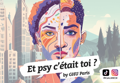 <p>Lancement du média "Et psy c'était toi ?" sur TikTok et Instagram</p>